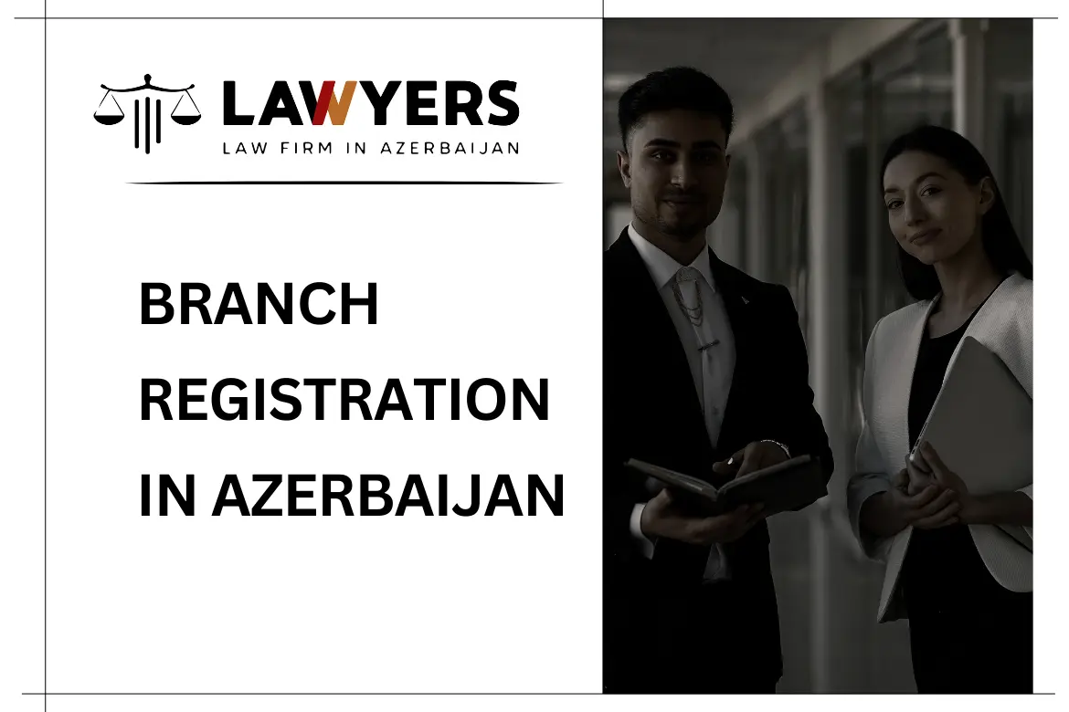 Branch Registration in Azerbaijan